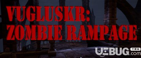 ��Vugluskr��ʬ�����������ⰲװ��